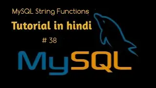 MySQL String Functions Tutorial in Hindi | MySQL UCASE(),TRIM(), RTRIM() ,LTRIM() ,LCASE()