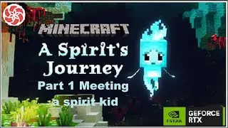 Minecraft a spirits journey