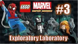 LEGO MARVEL Super Heroes - Part 3 | Exploratory Labortatory