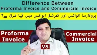 What is a Proforma Invoice - Difference Between Proforma Invoice And Commercial Invoice