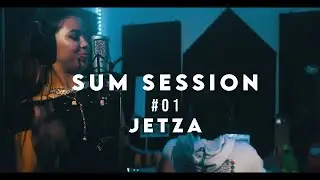 JETZA - SUM SESSION #1