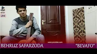 Behruz - Bevafo (2021) | Бехруз - Бевафо (2020)