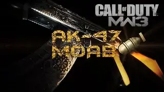 AK-47 MOAB - TeknoMW3