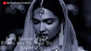Ishq karna agar khata hai to | Whatsapp status | Itz Prashant Creation's