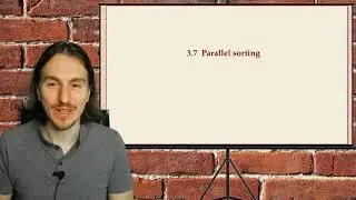 COMP526 3-8 §3.7 Parallel sorting