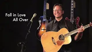 "Fall in Love All Over" by Roy Zimmerman