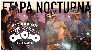 BTT Urbión: Etapa NOCTURNA espectacular!