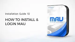 10. MichaelSoft MAU: How To Install and Login MAU