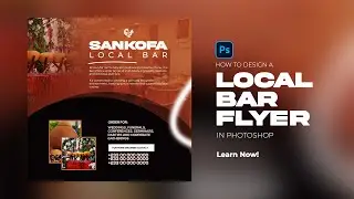 How to design a Local Bar Flyer in Photoshop: Step-by-Step Tutorial