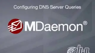 How to Configure DNS Server Queries in MDaemon