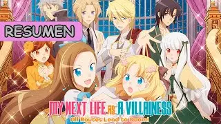 ♡ Otome Game no Hametsu Flag Shika Nai Akuyaku Reijō ni Tensei Shiteshimatta | RESUMEN | CamS
