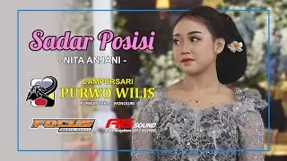 Sadar Posisi - Nita Anjani || Purwo Wilis