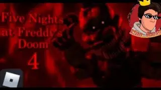Five Nights at Freddy's 4 DOOM! NIGHTMARES (Re-upload)