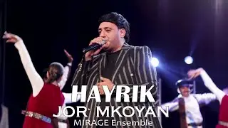 Jor Mkoyan - HAYRIK
