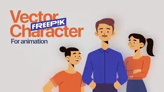 How to download vector characters for your animated videos using Freepik.