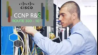 Hands on CCNP R&S – 300 101 Route