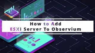 How to Configure VmWare ESXI on Observium | Step-by-Step Guide