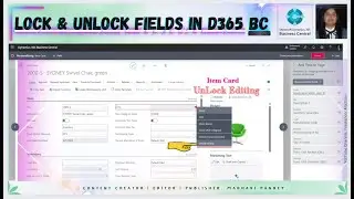 Make Non-Editable Fields Editable in Business Central | Lock or UnLock Editing in Item Card | Part-2