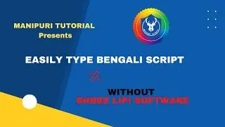 How to Easily type Bengali scripts without Shreelipi