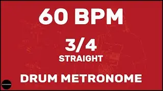 3/4 Straight | Drum Metronome Loop | 60 BPM