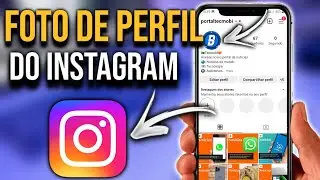 Como mudar foto de perfil do Instagram