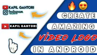 Create This Amazing Instagram + Name logo Handle | Logo For Status Videos | Kapil Gahtori