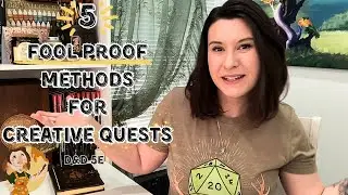 5 Fool Proof Methods for Creative Quests