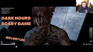 Scared playing Dark Hours For The First Time