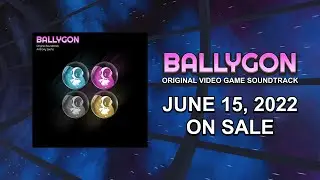 【Album Preview】BALLYGON - Original Video Game Soundtrack
