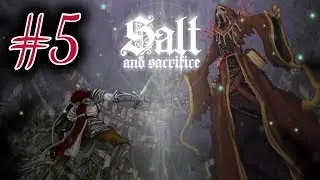 [Episode 5] Salt And Sacrifice 2022 PS5 Gameplay [Farming The Pyromancer]