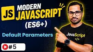 default parameters in ES6 in depth | ECMAScript 6 | Modern JavaScript ES6 Tutorial in Hindi in 2021