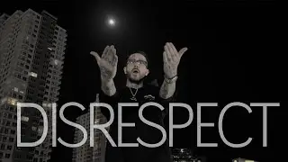 PFV - DISRESPECT (Official Music Video)
