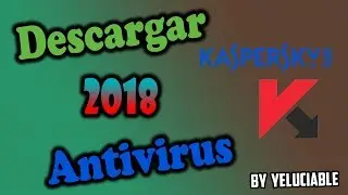 Descargar Kaspersky antivirus para siempre