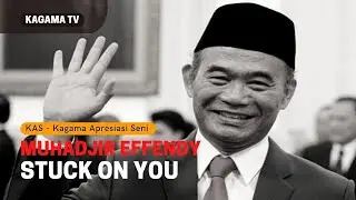 Menteri Muhadjir Effendy,  STUCK ON YOU I Cover