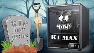 Is 3D printer modification dead? Creality K1 Max claims, it is..