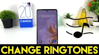 How To Change/Set Ringtones in Tecno Camon 20