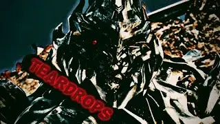Megatron Tribute - Teardrops
