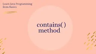 How to check the given string is present or not  in another string using contains method in java