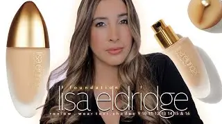 LISA ELDRIDGE FOUNDATION Review Wear Test PLUS Swatches of Shades 9 10 11 12 13 and 14 OVER 40+ SKIN