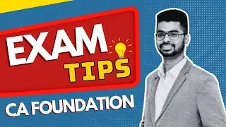 Last minute important tips for CA Foundation Exam | CA Foundation June 2023 | English | CA Arjun