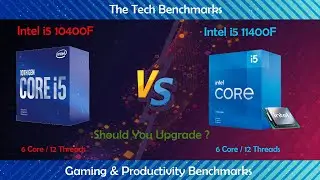 intel i5 10400F vs intel i5 11400F|How much performance difference?|Which one worth buying?