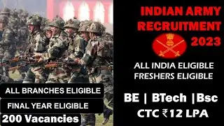 Indian Army Recruitment 2023 For Engineers of All Branches | CTC: ₹12 LPA |  Latest Government Jobs