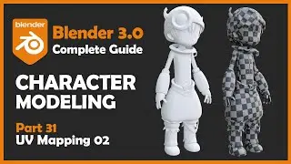 [#31] Blender 3.0 Character Modeling Tutorial - UV Mapping 02 [2022]