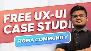 Free Assets for UX/UI Designers | UX/UI Design Case Studies | Free Case Studies