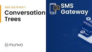 SMS Gateway - Conversation Trees