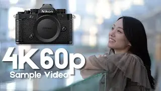 Nikon Zf 4K 60p (in 4K!) Best Clips