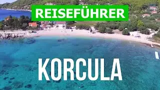 Korcula, Kroatien | Urlaub, Strände, Resorts, Natur | Drohne 4k Video | Insel Korcula was zu sehen