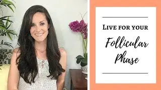 Follicular Phase | Phase 2 | Cycle Syncing
