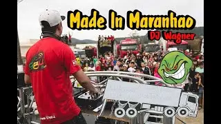 CD Made In Maranhão - DJ Wagner