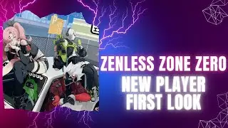 Zenless Zone Zero New Player First Look #zenlesszonezerogameplay #gaming #mobilegame #videogames